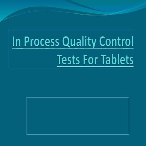 Ipqc for tablets 