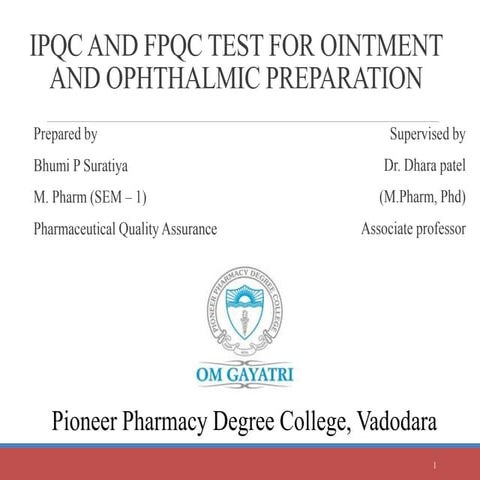 IPQC & FPQC OF OINTMENT AND OPHTHALMIC PREAPARATION.pptx