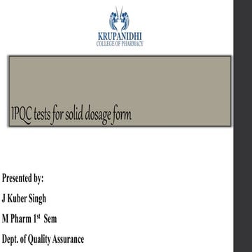 ipqc tests qms for solid dosage form jks.pptx