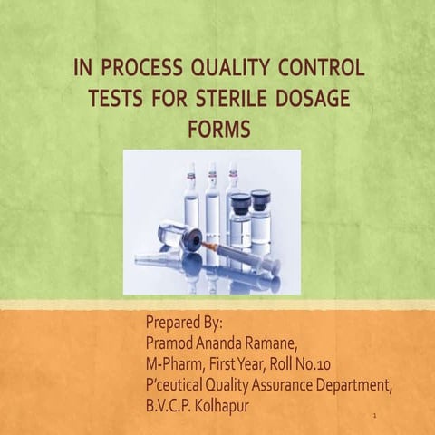 Ipqc tests for sterile formulations