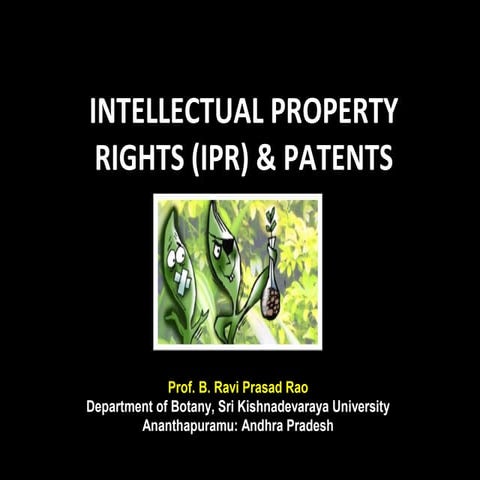 IPR AND PATENTS