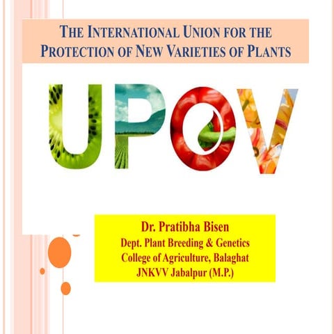 UPOV The International Union for the Protection of New Varieties of Plants