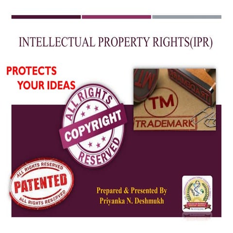 INTTECTUAL PROPERTY RIGHTS(PHARMACY LAW AND ETHICS)
