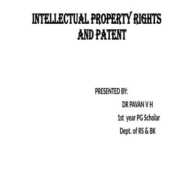 Intellectual property rights and PATENT..pptx