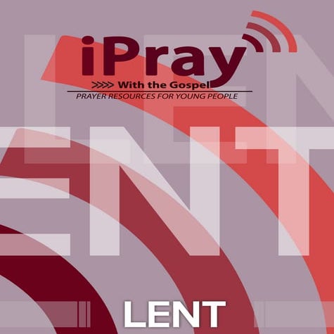 iPray with the Gospel-Lent | PDF