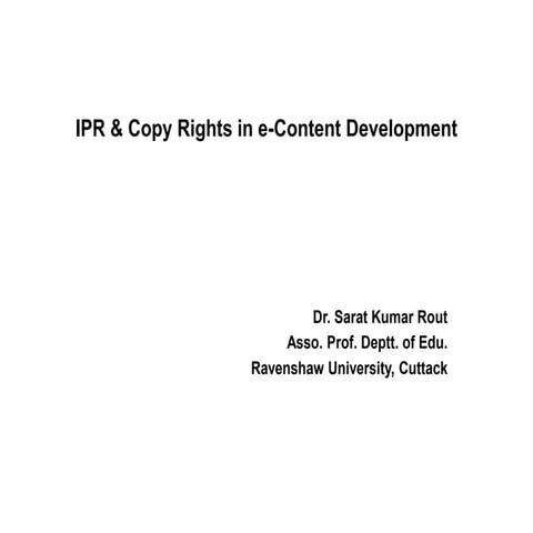 IPR & Copy Rights in e-Content Development.pptx