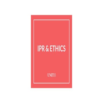IPR & ETHICS introduction and understanding of it