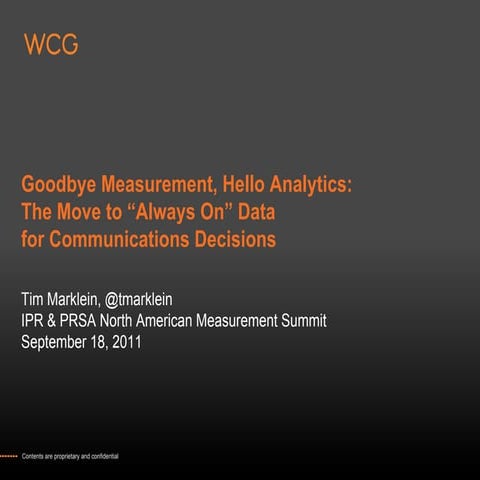 Goodbye Measurement, Hello Analytics: The Move to "Alw