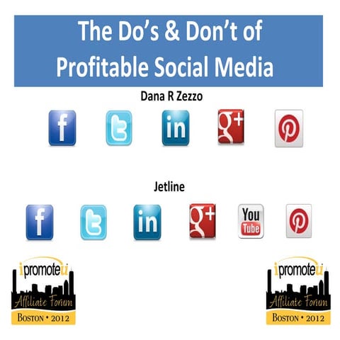 The Do's & Don't of Profitable Social Media