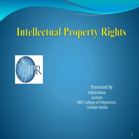 IPR PPT. About intellactual property right