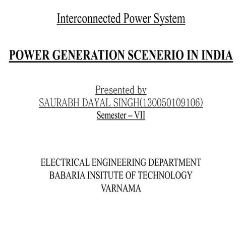 POWER GENERATION SCENERIO IN INDIA