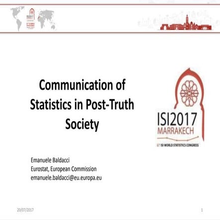 Communication of Statistics in Post-Truth Society