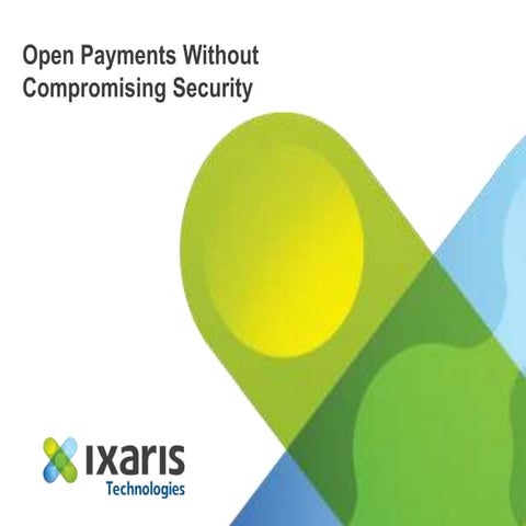 Open payment transaction APIs without compromising security