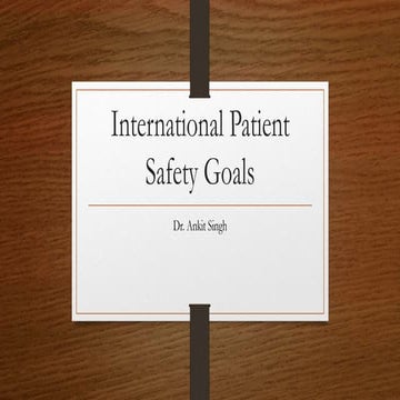 Internationally Patient Safety Goals.pptx