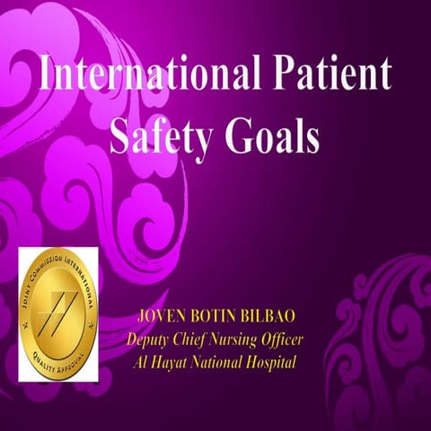 INTERNATIONAL PATIENT SAFETY GOALS