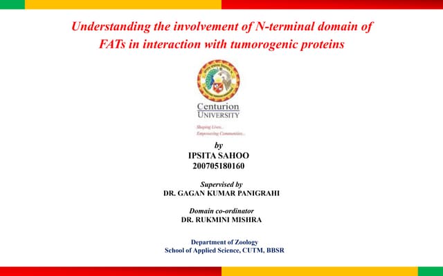 UNDERSTANDING THE INVOLVEMENT OF N-TERMINAL DOMAIN OF FATS IN INTERACTION WIT...