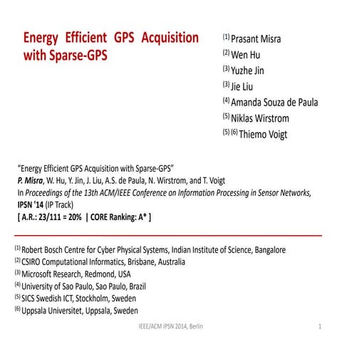 Energy Efficient GPS Acquisition with Sparse-GPS