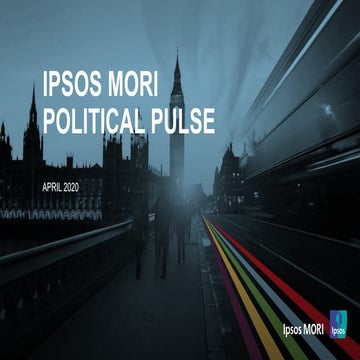 Ipsos MORI Politial Pulse - April 2020