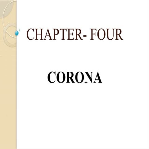 IPS PPT CHAPTER FOUR -4   CORONA EFFECT.pptx