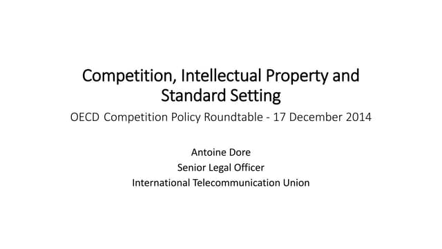 Competition, Intellectual Property ...