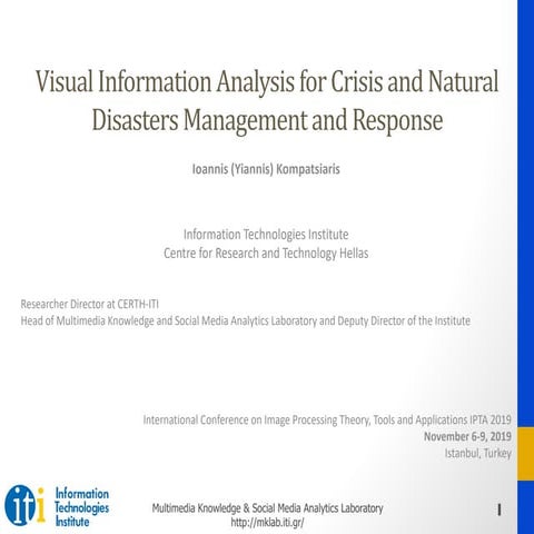 Visual Information Analysis for Crisis and Natural Disasters Management and R...