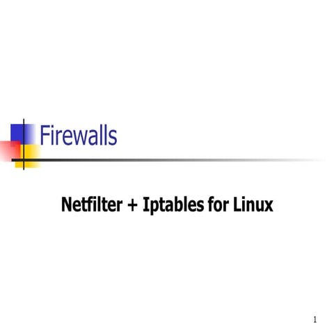 Netfilter + Iptables