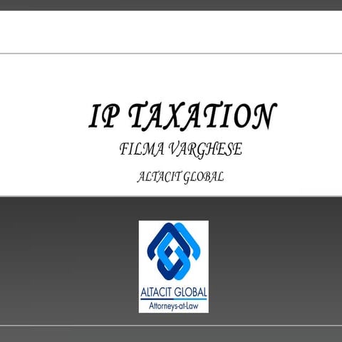 Ip taxation | PPT