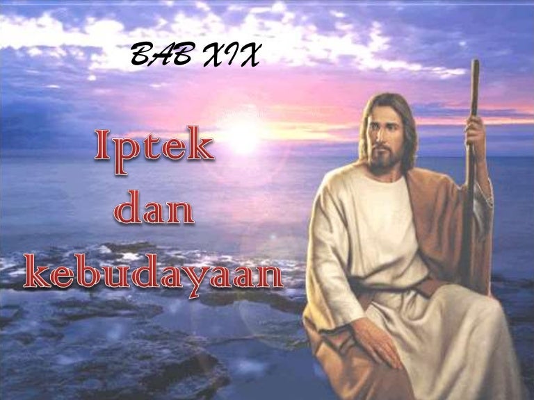 Iptek Dan Kebudayaan Bab 19 Kelas Xi