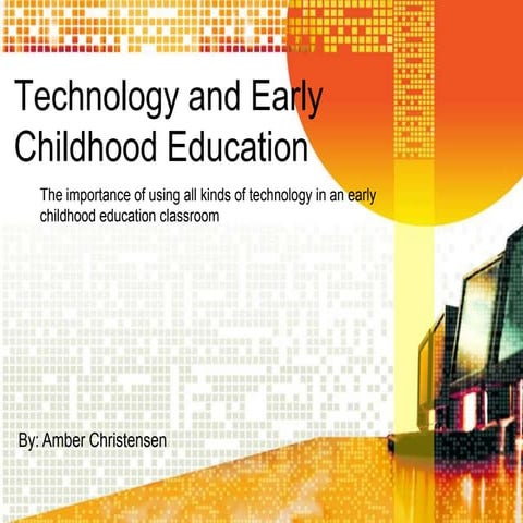 Technology and ECE