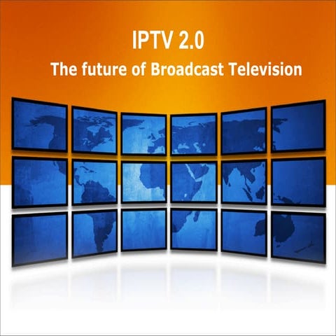 The Future of IPTV