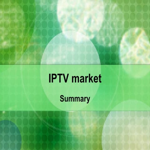 IPTV market analysis