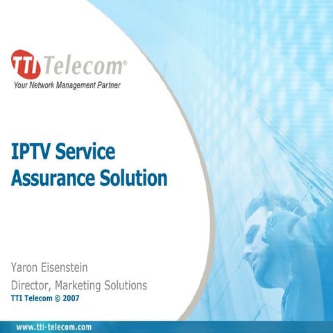 IPTV Service Assurance