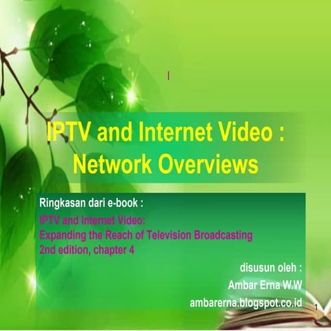 Iptv dan internet video .  network overview