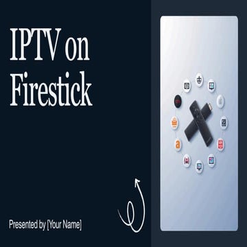 IPTV on Firestick: Say Goodbye to Cable Bills Forever!