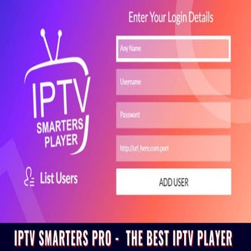 THE BEST IPTV PLAYER  - IPTV SMARTERS PRO