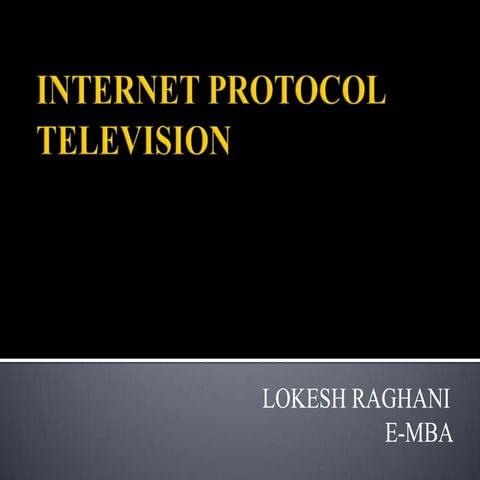 Internet protocol television