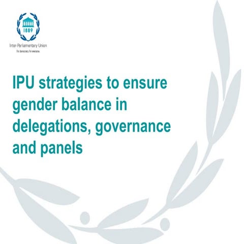 IPU Strategies to ensure gender balance in delegations