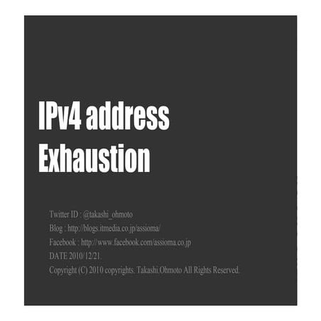 IPv4 Address  Exhaustion