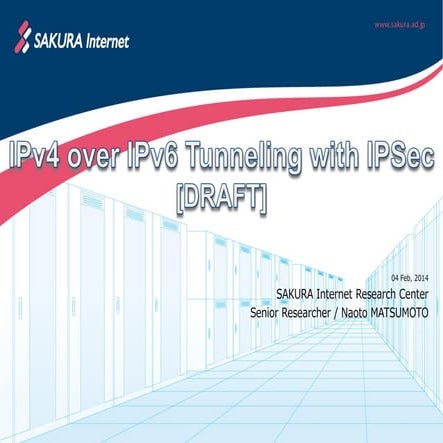 IPv4 over IPv6 Tunneling with IPSec [DRAFT]