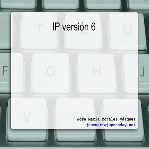 Esquemas y componentes de una red ipv6 | DOCX