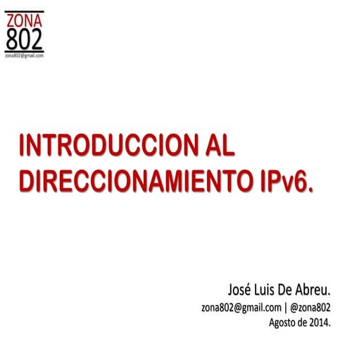 Introduccion al direccionamiento IPv6