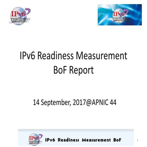 IPv6 Readiness Measurement Report