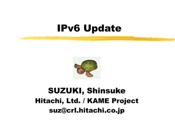 IPv6 Update