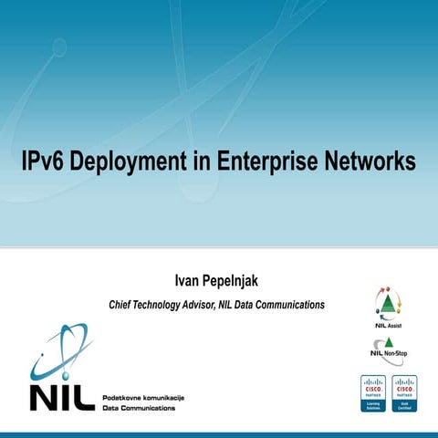 IPv6 Deployment In Enterprise Networks | PPT