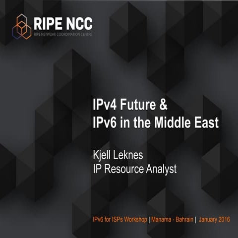IPv6 for IXPs workshop - Manama - January 2016