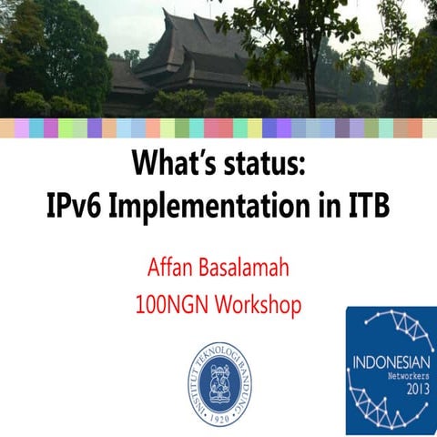 IPv6 Development in ITB 2013