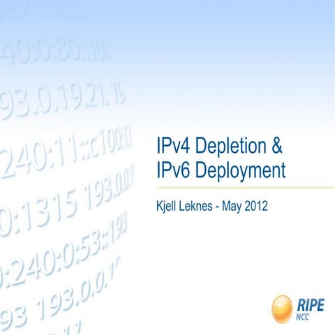IPv4 Depletion & IPv6 Deployment