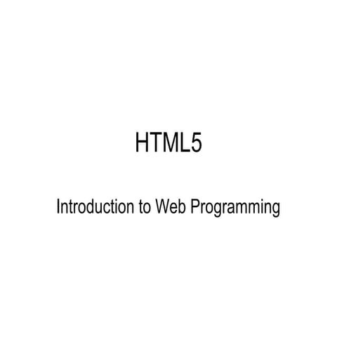 Intro to HTML5 | PPT