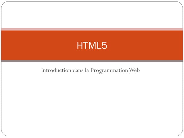 HTML 5 - intro - en francais