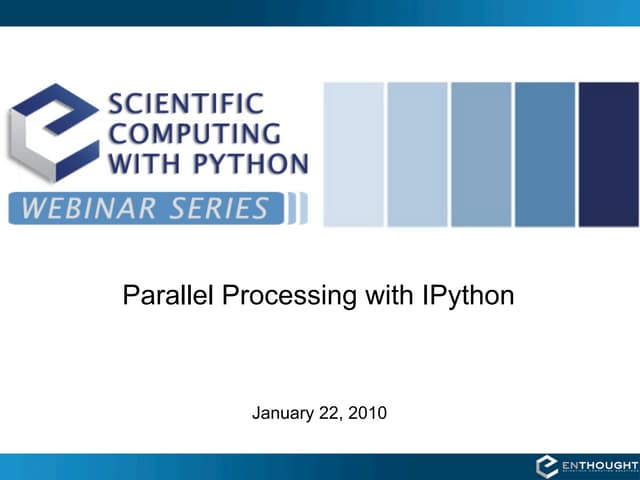 Parallel Processing with IPython